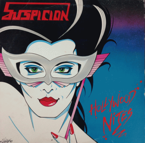 Suspicion : Hollywood Nites Suspicion : Hollywood Nites